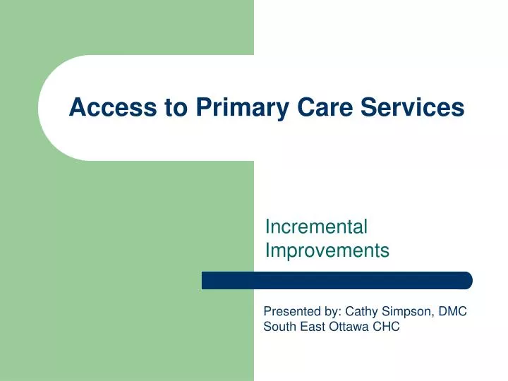 access to primary care services