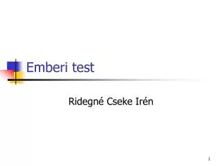 emberi test