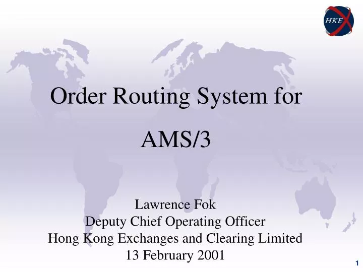 order routing system for ams 3