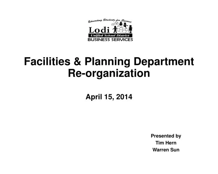 facilities planning department re organization