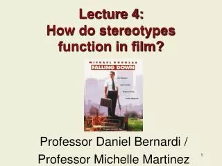 Lecture 4: How do stereotypes function in film?
