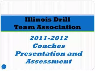 2011-2012 Coaches Presentation and Assessment