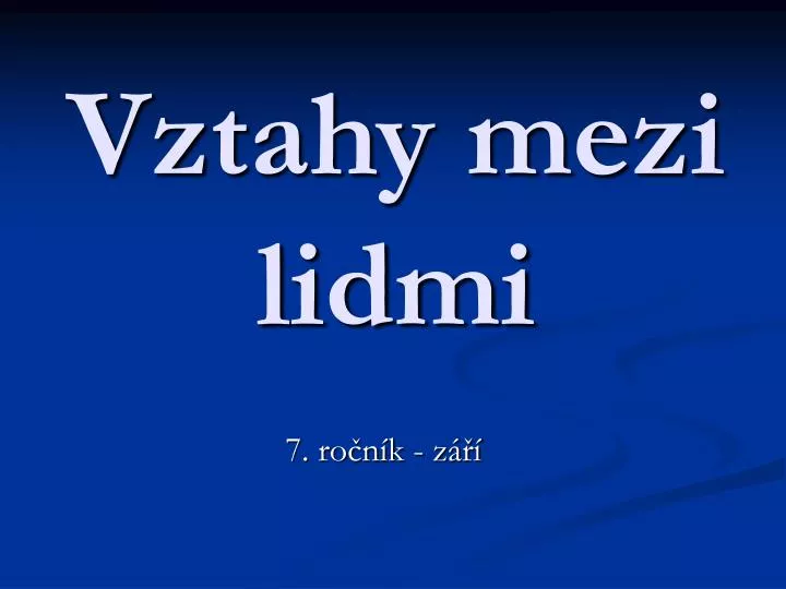 vztahy mezi lidmi