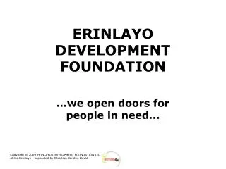 ERINLAYO DEVELOPMENT FOUNDATION