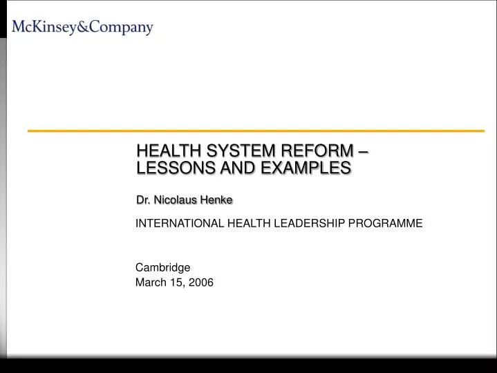 health system reform lessons and examples dr nicolaus henke