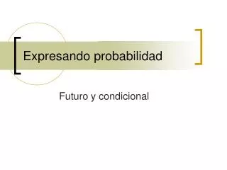expresando probabilidad
