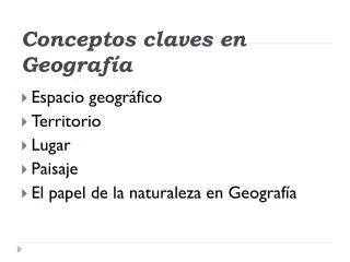 conceptos claves en geograf a