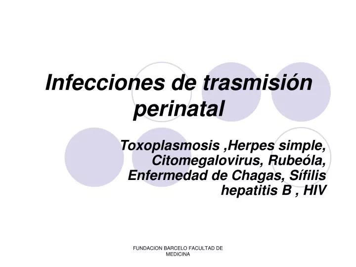 infecciones de trasmisi n perinatal