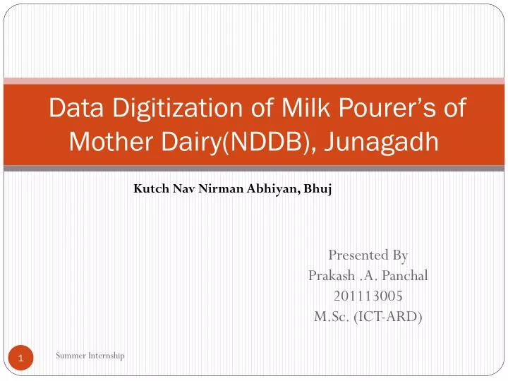 data digitization of milk pourer s of mother dairy nddb junagadh