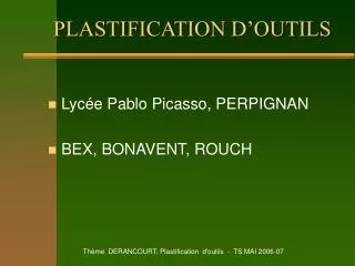 plastification d outils