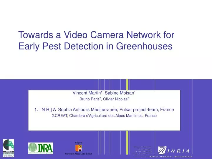 towards a video camera network for early pest detection in greenhouses
