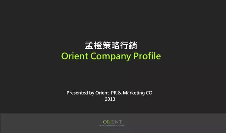 orient company profile