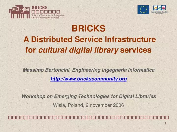 bricks a distributed service infrastructure for cultural digital library services