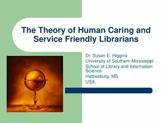 The Theory of Human Caring and Service Friendly Librarians