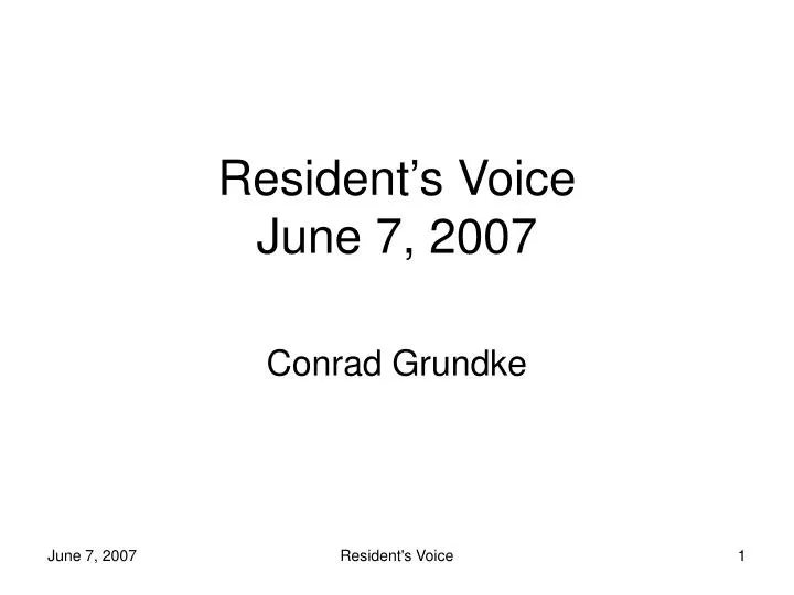 resident s voice june 7 2007