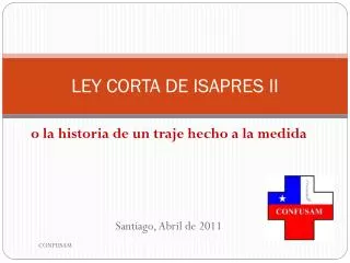 ley corta de isapres ii