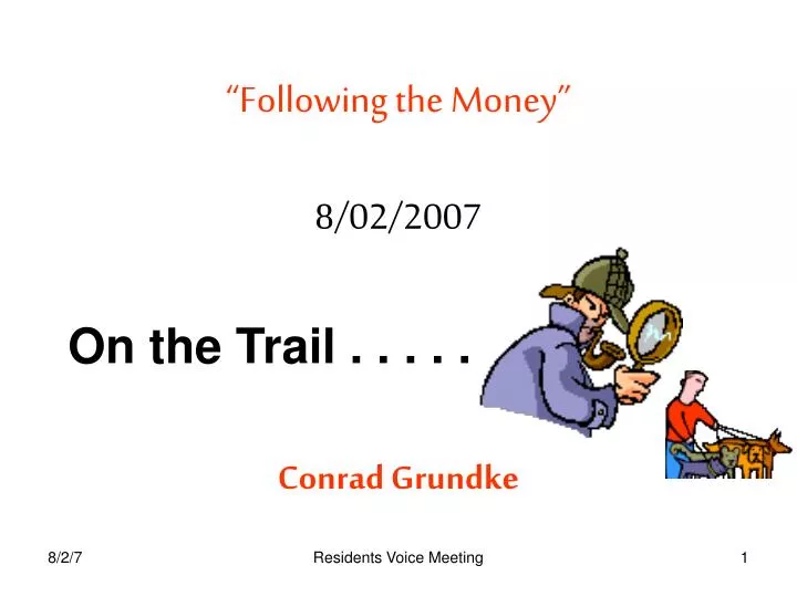 following the money 8 02 2007