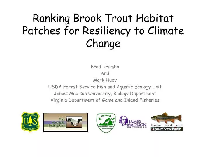 ranking brook trout habitat patches for resiliency to climate change