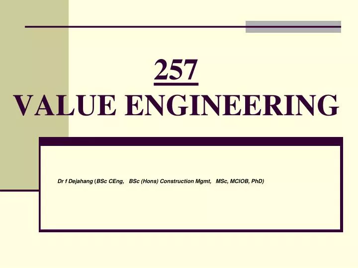 257 value engineering