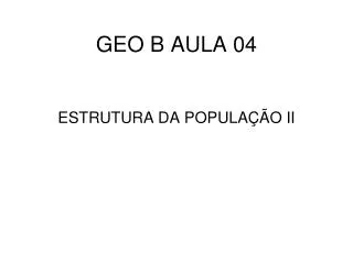 geo b aula 04