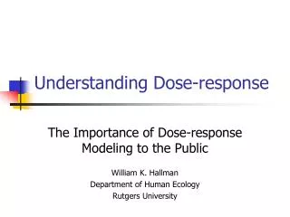 Understanding Dose-response