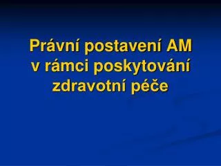 pr vn postaven am v r mci poskytov n zdravotn p e