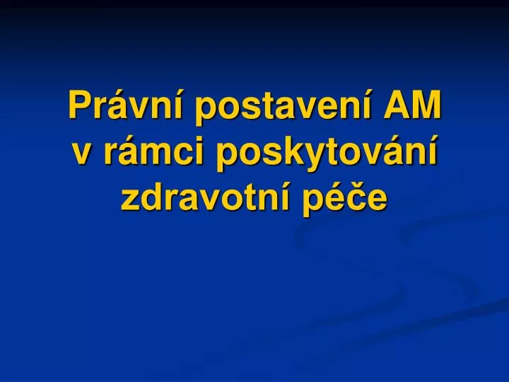 pr vn postaven am v r mci poskytov n zdravotn p e