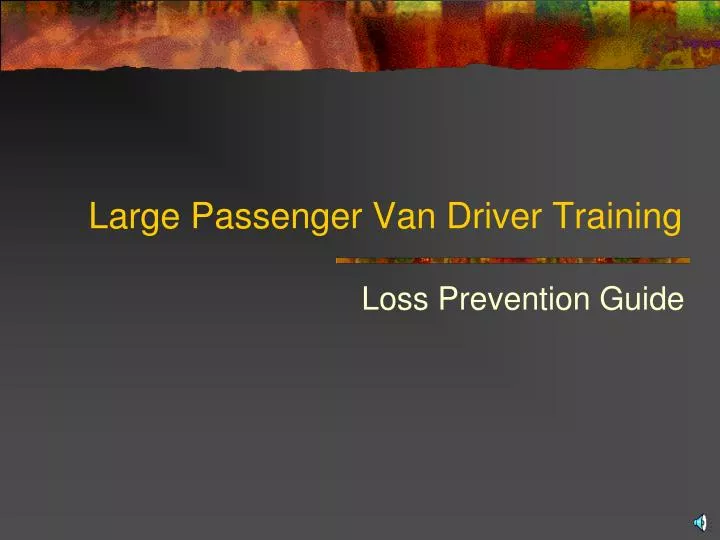 large passenger van driver training