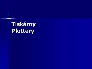 tisk rny plottery