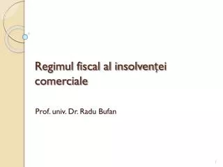 regimul fiscal al insolven ei comerciale