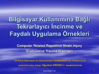 bilgisayar kullan m na ba l tekrarlay c ncinme ve faydal uygulama rnekleri