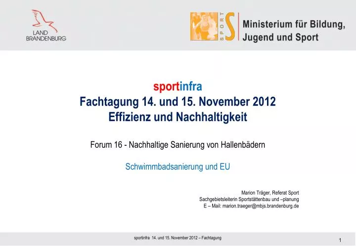 sport infra fachtagung 14 und 15 november 2012 effizienz und nachhaltigkeit