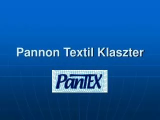 pannon textil klaszter