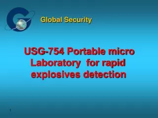 USG-754 Portable micro Laboratory for rapid explosives detection
