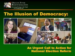 The Illusion of Democracy: