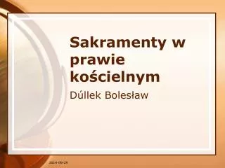 sakramenty w prawie ko cielnym