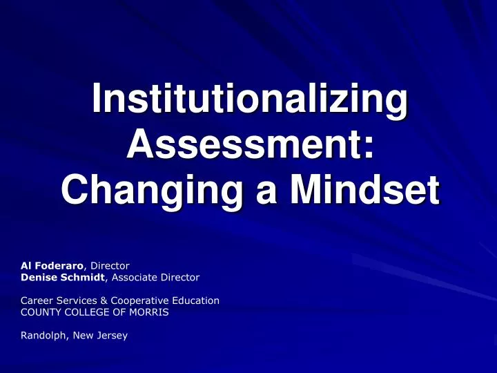institutionalizing assessment changing a mindset
