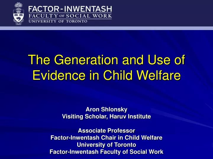 the generation and use of evidence in child welfare