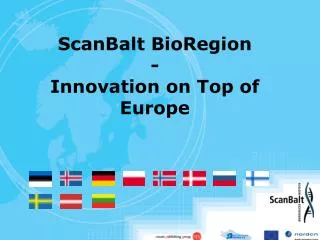 ScanBalt BioRegion - Innovation on Top of Europe