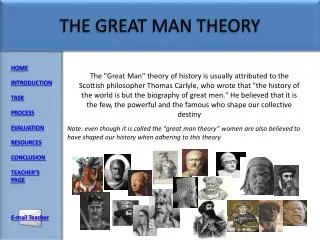 THE GREAT MAN THEORY