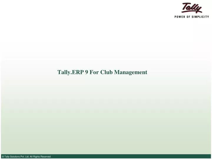 tally erp 9 for club management