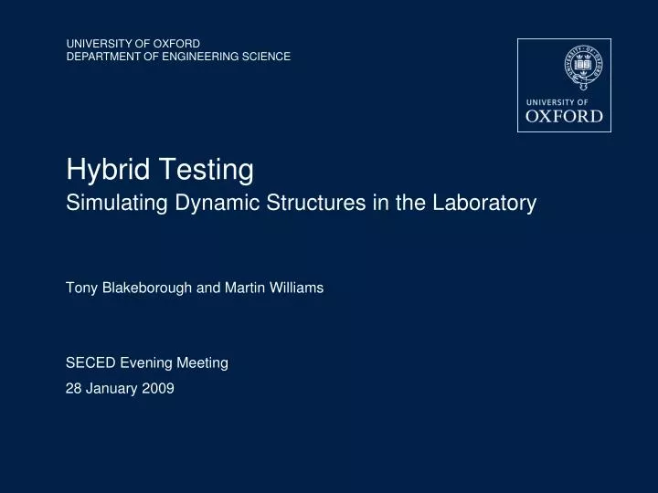 hybrid testing simulating dynamic structures in the laboratory