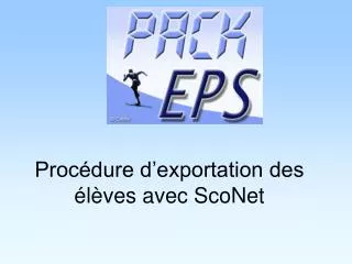 proc dure d exportation des l ves avec sconet