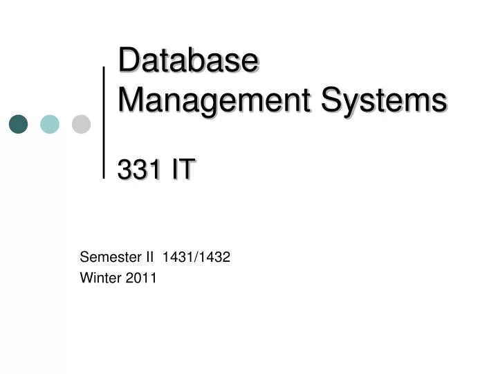 database management systems 331 it