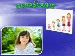 ODRAŠČANJE - slide 1