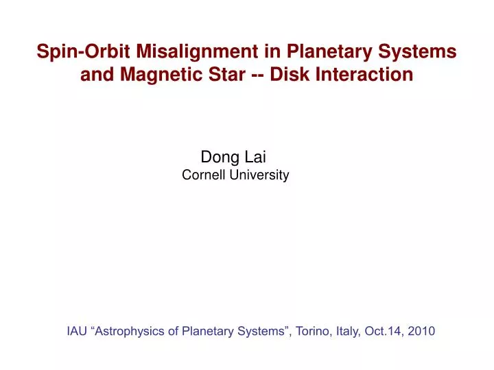 spin orbit misalignment in planetary systems and magnetic star disk interaction
