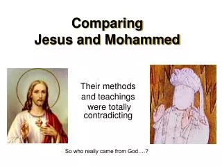 Comparing Jesus and Mohammed