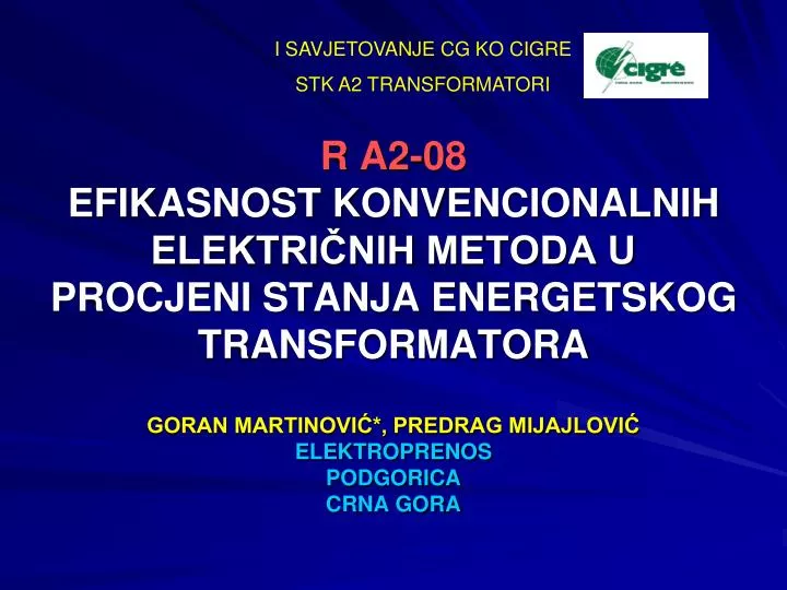 r a2 08 efikasnost konvencionalnih elektri nih metoda u procjeni stanja energetskog transformatora