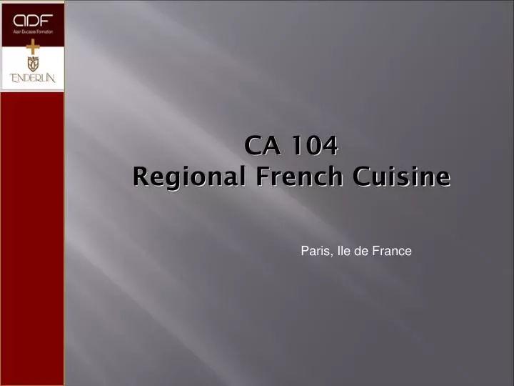 ca 104 regional french cuisine