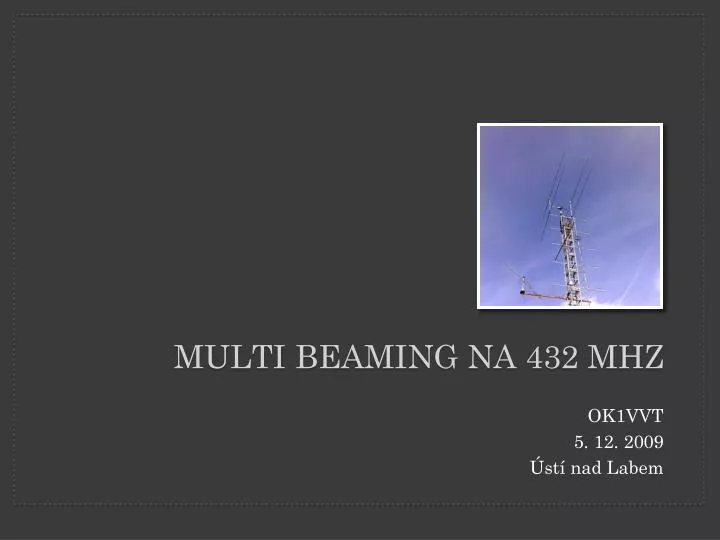 multi beaming na 432 mhz